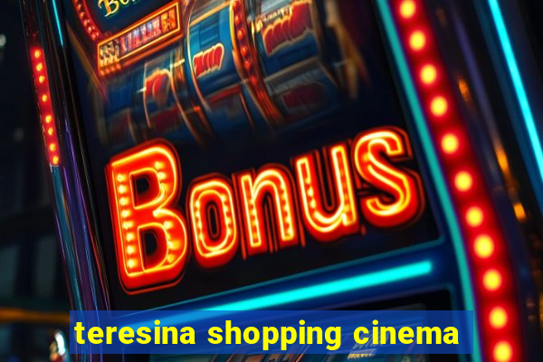 teresina shopping cinema